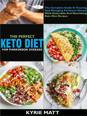 cover image of The Perfect Keto Diet For Parkinson Disease
